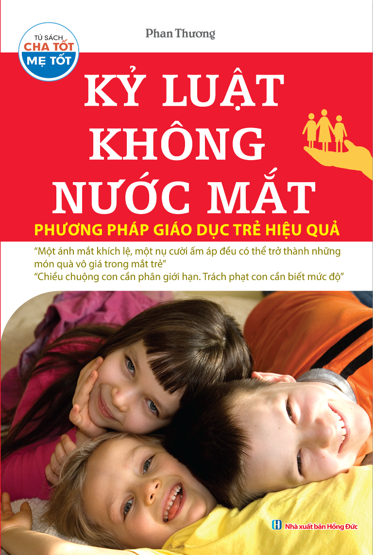 Kỷ Luật Không Nước Mắt (Tái Bản)